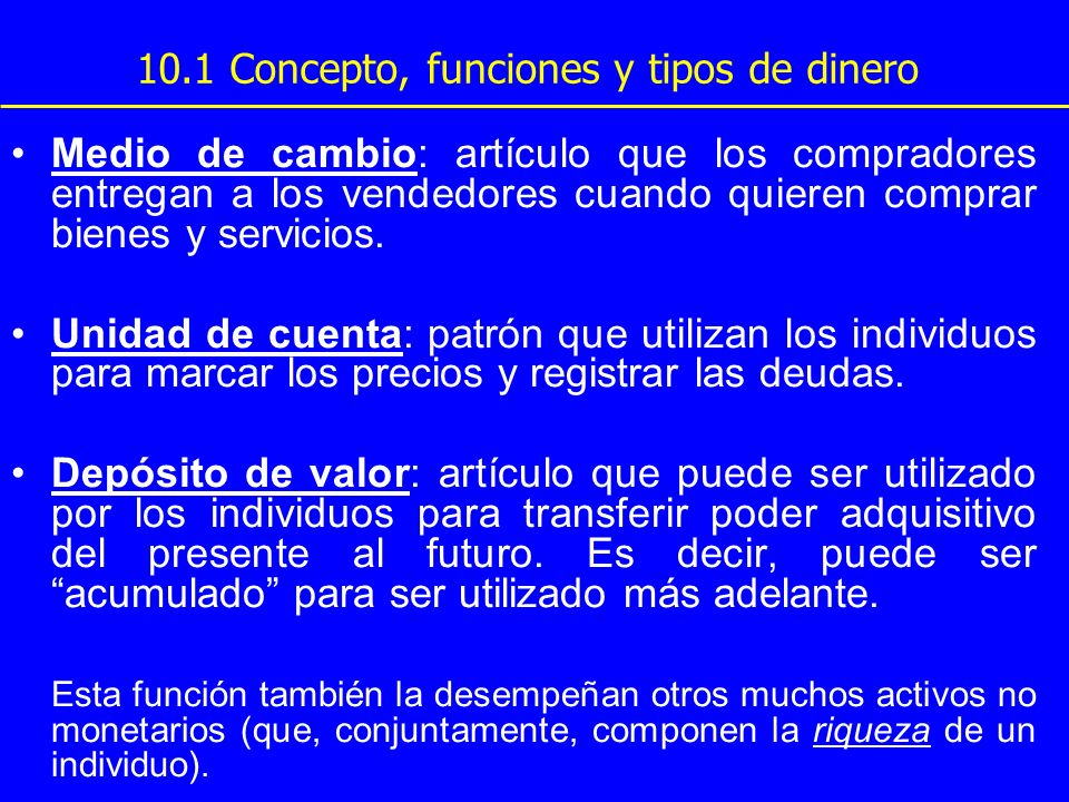 10.1 Concepto, funciones y tipos de dinero