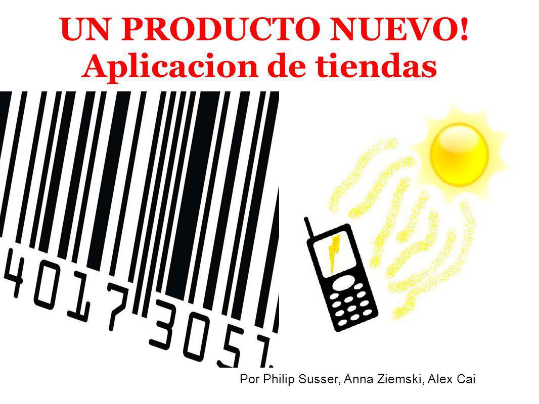 UN PRODUCTO NUEVO! Aplicacion de tiendas