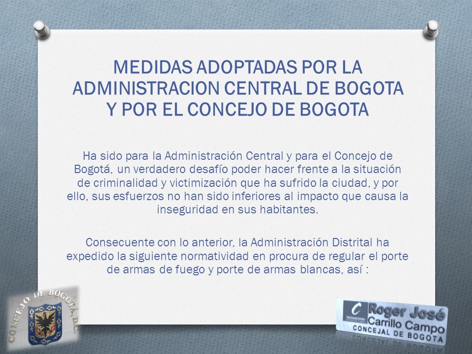MEDIDAS ADOPTADAS POR LA ADMINISTRACION CENTRAL DE BOGOTA Y POR EL CONCEJO DE BOGOTA