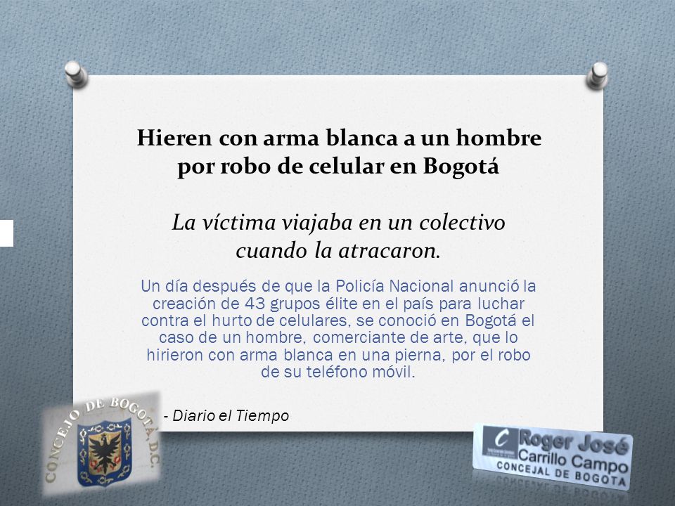 Hieren con arma blanca a un hombre por robo de celular en Bogotá La víctima viajaba en un colectivo cuando la atracaron.