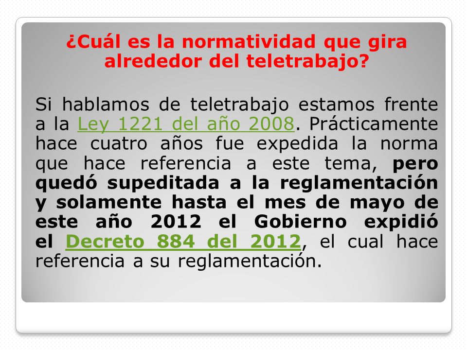 ¿Cuál es la normatividad que gira alrededor del teletrabajo