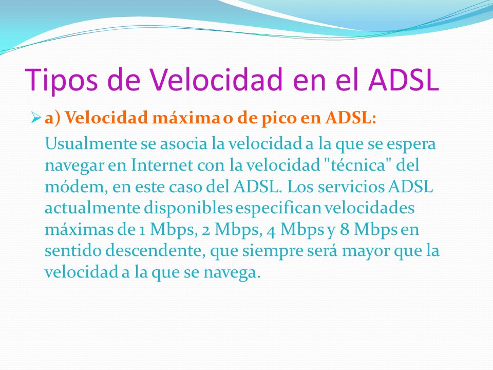Tipos de Velocidad en el ADSL