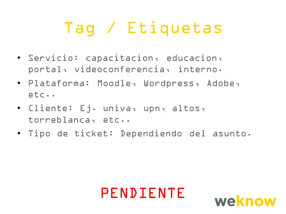 Tag / Etiquetas PENDIENTE
