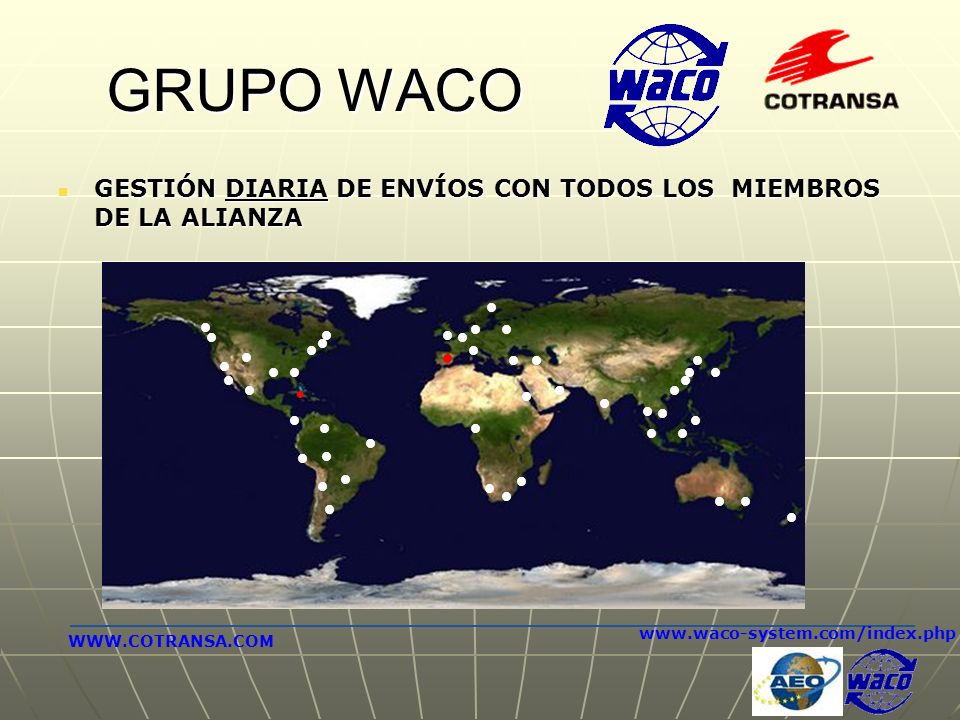 GRUPO WACO GESTIÓN DIARIA DE ENVÍOS CON TODOS LOS MIEMBROS DE LA ALIANZA.