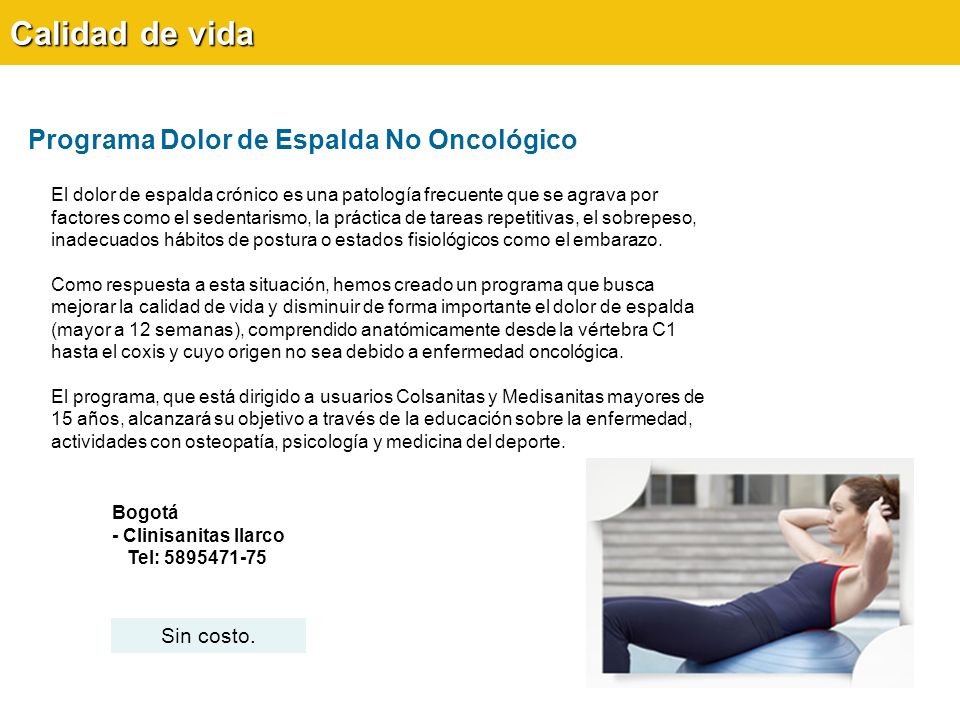 Calidad de vida Programa Dolor de Espalda No Oncológico Sin costo.