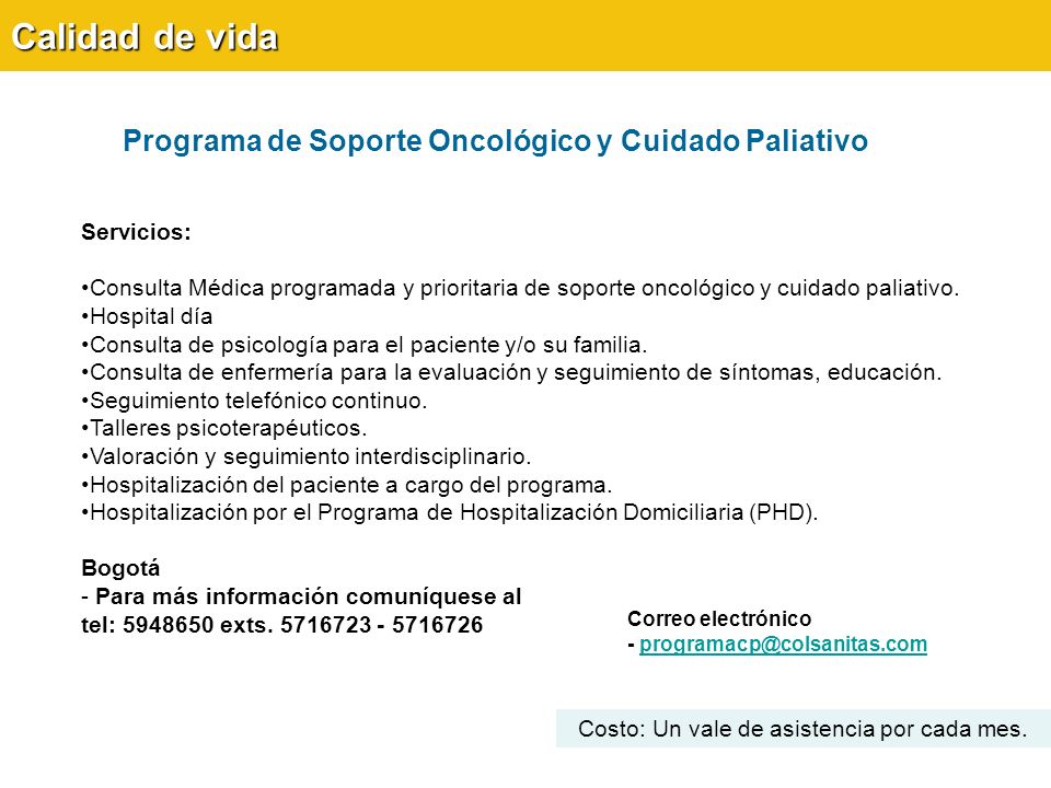 Calidad de vida Programa de Soporte Oncológico y Cuidado Paliativo