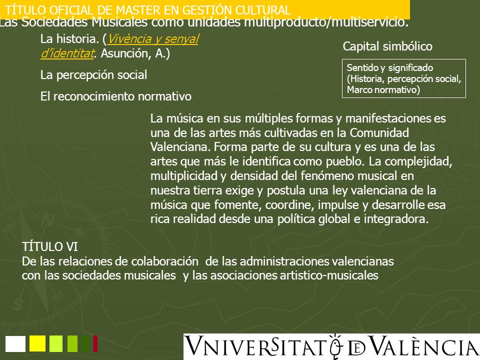 Las Sociedades Musicales como unidades multiproducto/multiservicio.