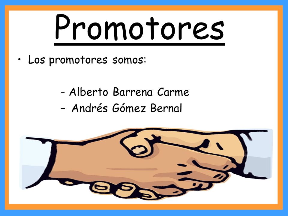 Promotores Los promotores somos: - Alberto Barrena Carme