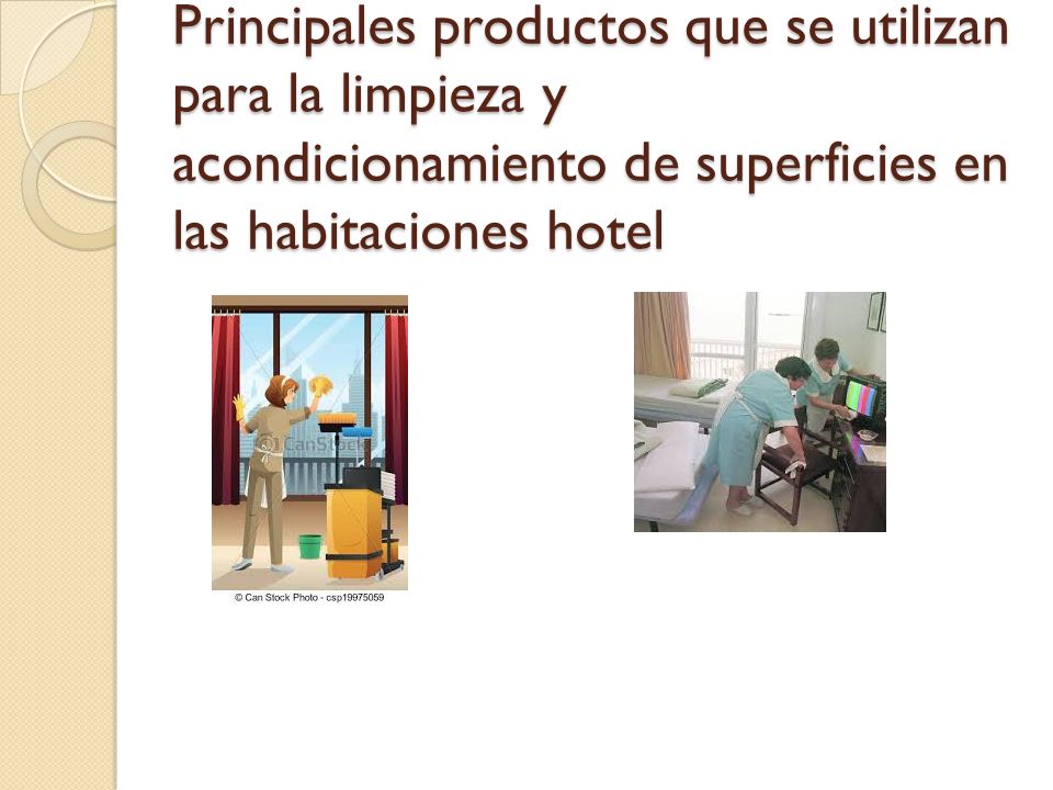 Principales productos que se utilizan para la limpieza y acondicionamiento de superficies en las habitaciones hotel