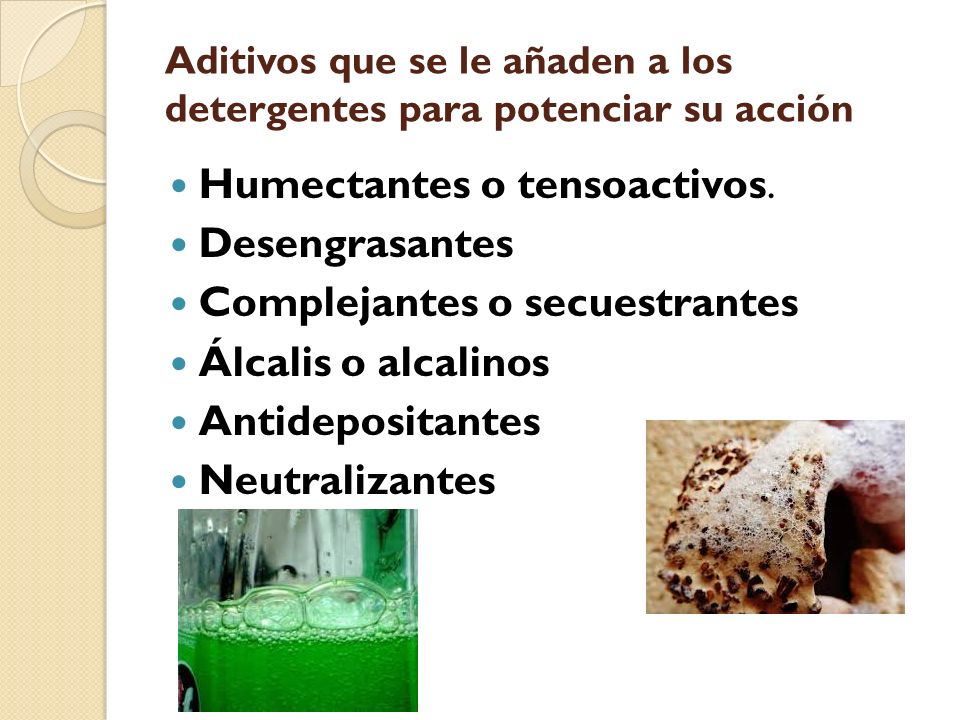 Aditivos que se le añaden a los detergentes para potenciar su acción