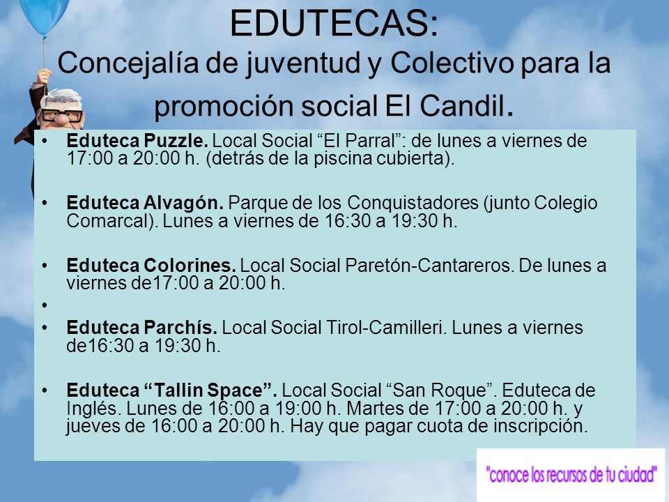 EDUTECAS: Concejalía de juventud y Colectivo para la promoción social El Candil.