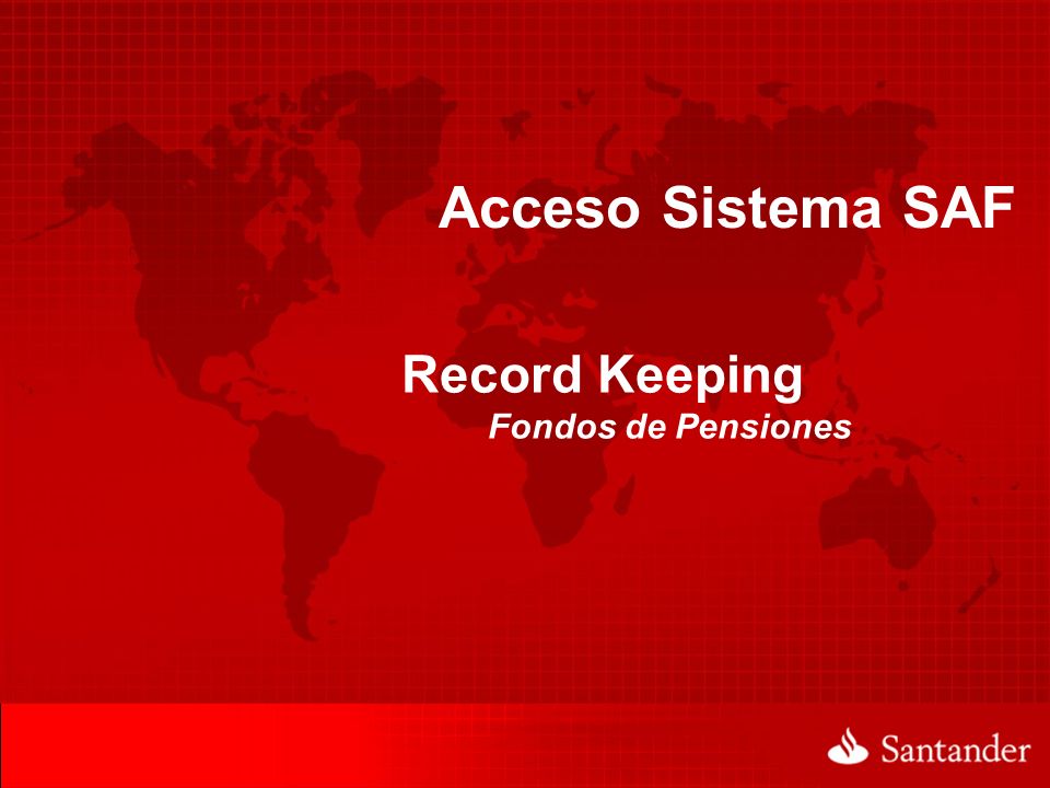 Acceso Sistema SAF Record Keeping Fondos de Pensiones