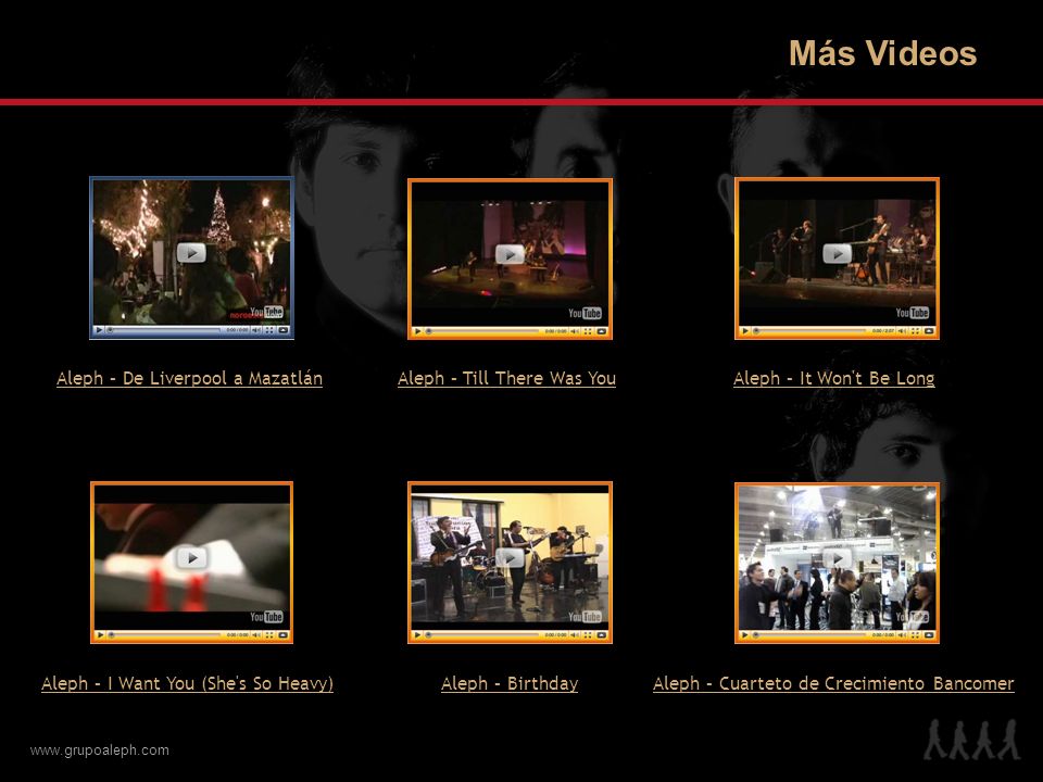 Más Videos Aleph – De Liverpool a Mazatlán Aleph – Till There Was You
