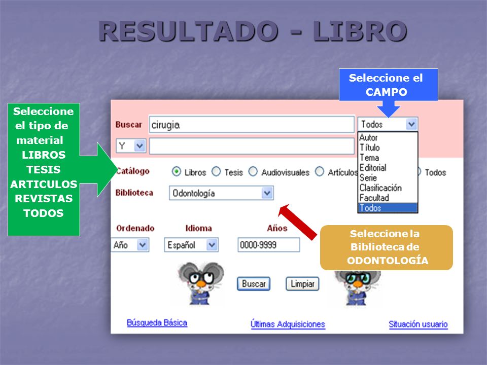 RESULTADO - LIBRO Seleccione el CAMPO Seleccione el tipo de material