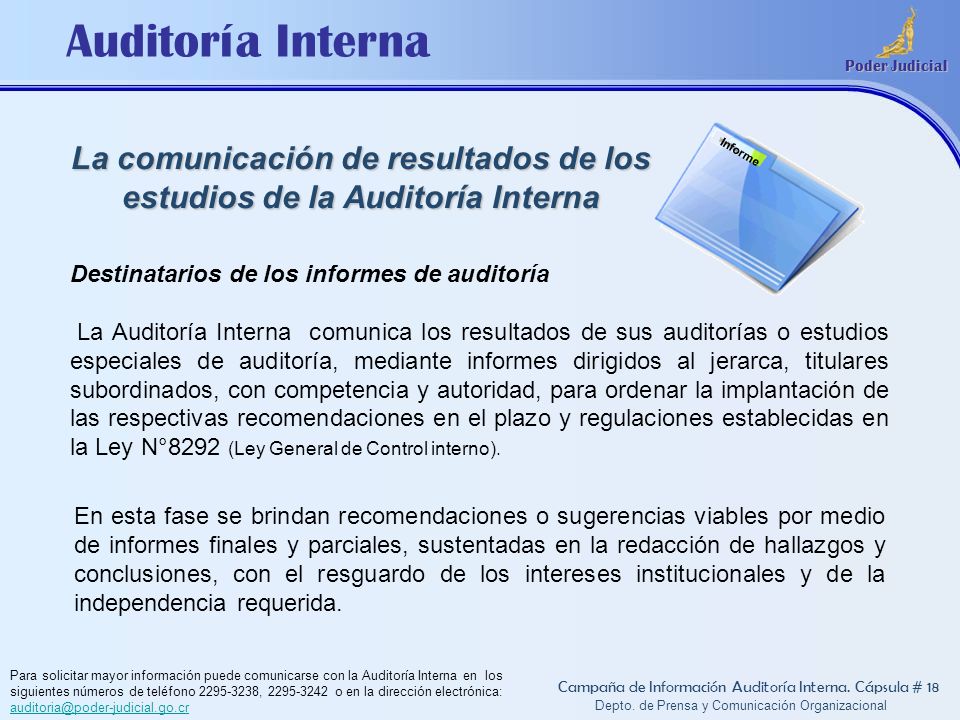 La comunicación de resultados de los estudios de la Auditoría Interna