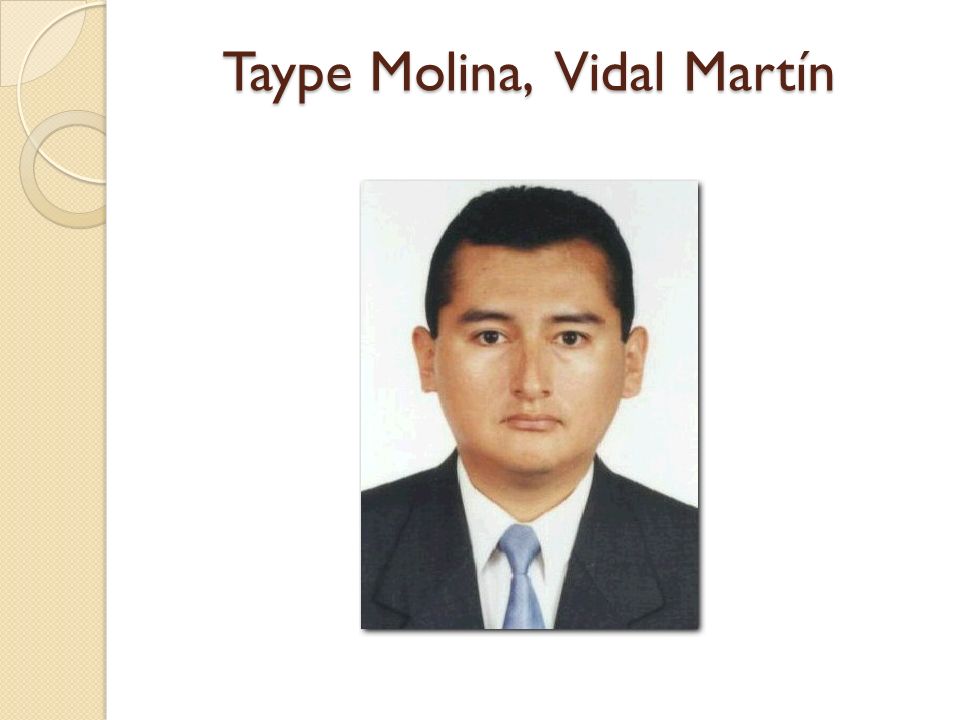 Taype Molina, Vidal Martín