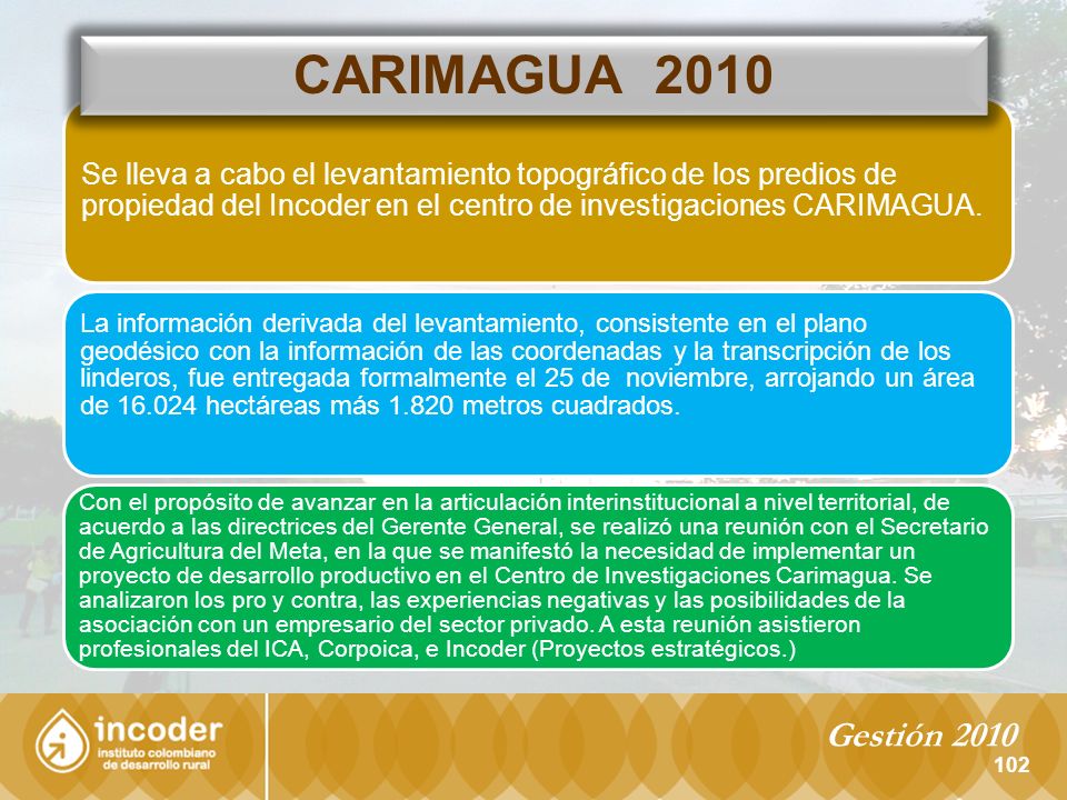 CARIMAGUA 2010 Se lleva a cabo el levantamiento topográfico de los predios de propiedad del Incoder en el centro de investigaciones CARIMAGUA.