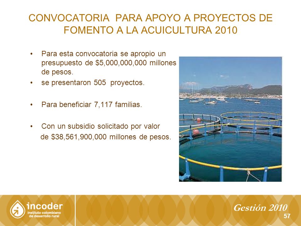 CONVOCATORIA PARA APOYO A PROYECTOS DE FOMENTO A LA ACUICULTURA 2010