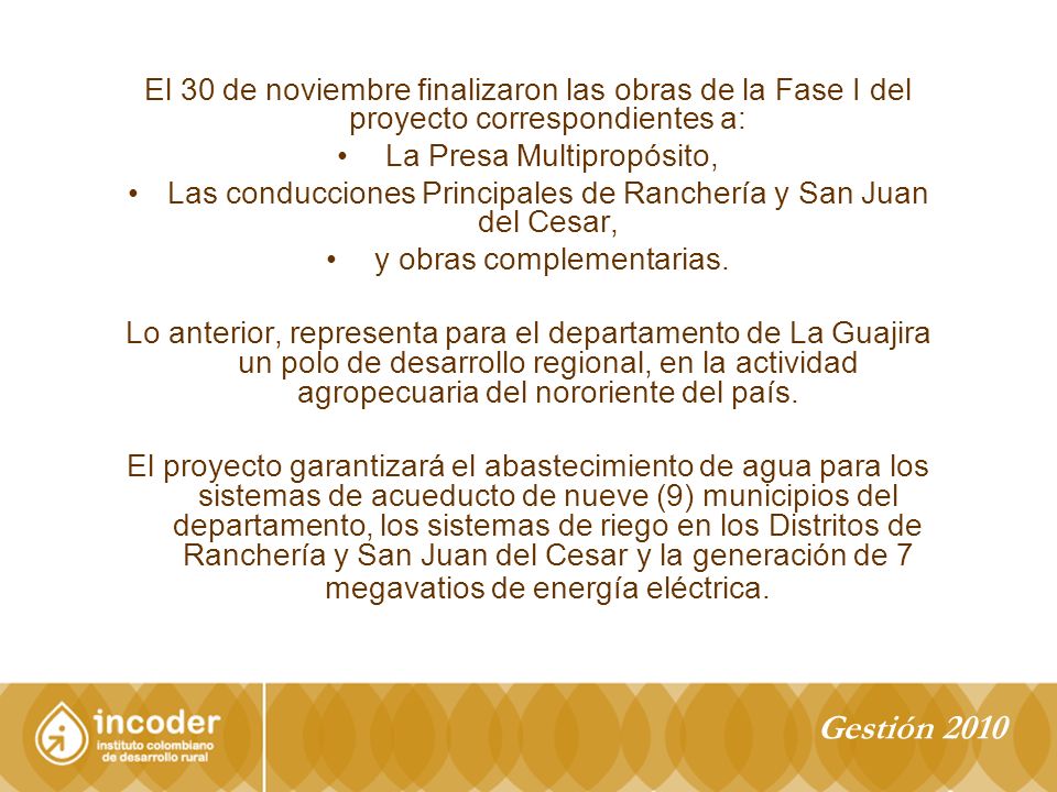 El 30 de noviembre finalizaron las obras de la Fase I del proyecto correspondientes a: