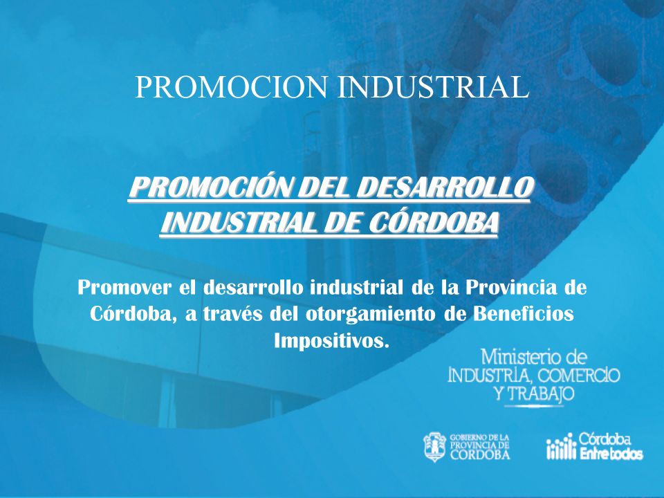PROMOCIÓN DEL DESARROLLO INDUSTRIAL DE CÓRDOBA