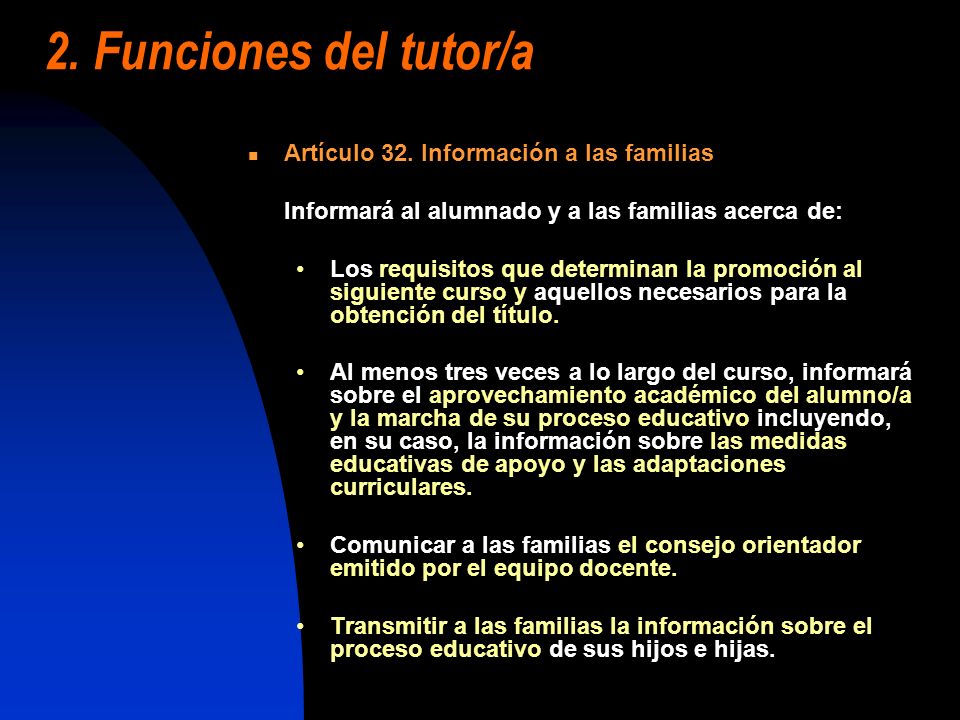 2. Funciones del tutor/a Artículo 32. Información a las familias