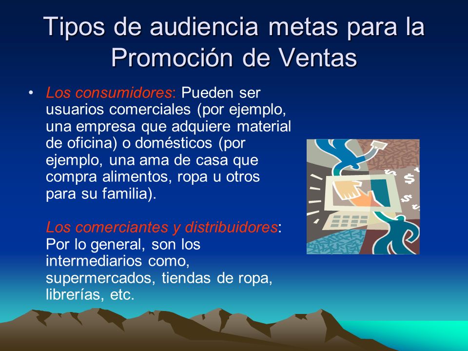 Tipos de audiencia metas para la Promoción de Ventas