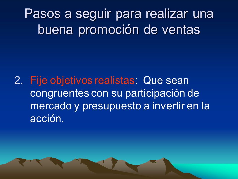 Pasos a seguir para realizar una buena promoción de ventas