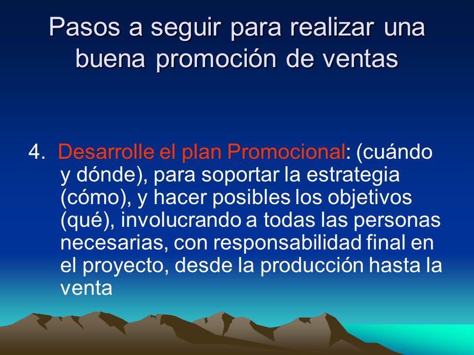 Pasos a seguir para realizar una buena promoción de ventas