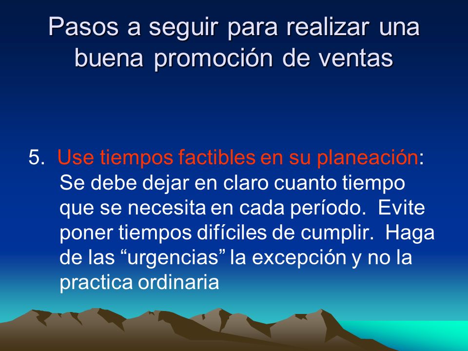 Pasos a seguir para realizar una buena promoción de ventas