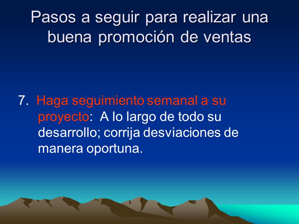 Pasos a seguir para realizar una buena promoción de ventas