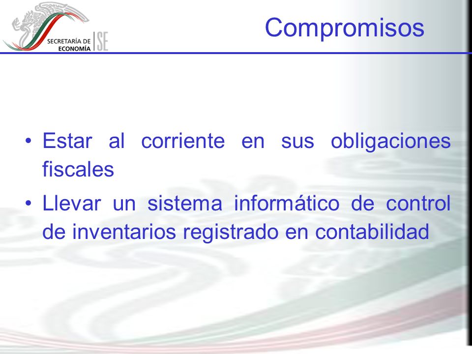 Estar al corriente en sus obligaciones fiscales