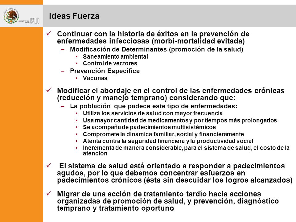 Ideas Fuerza Continuar con la historia de éxitos en la prevención de enfermedades infecciosas (morbi-mortalidad evitada)