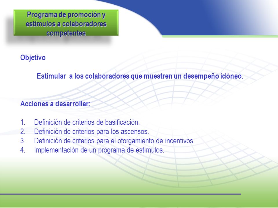Programa de promoción y estímulos a colaboradores competentes