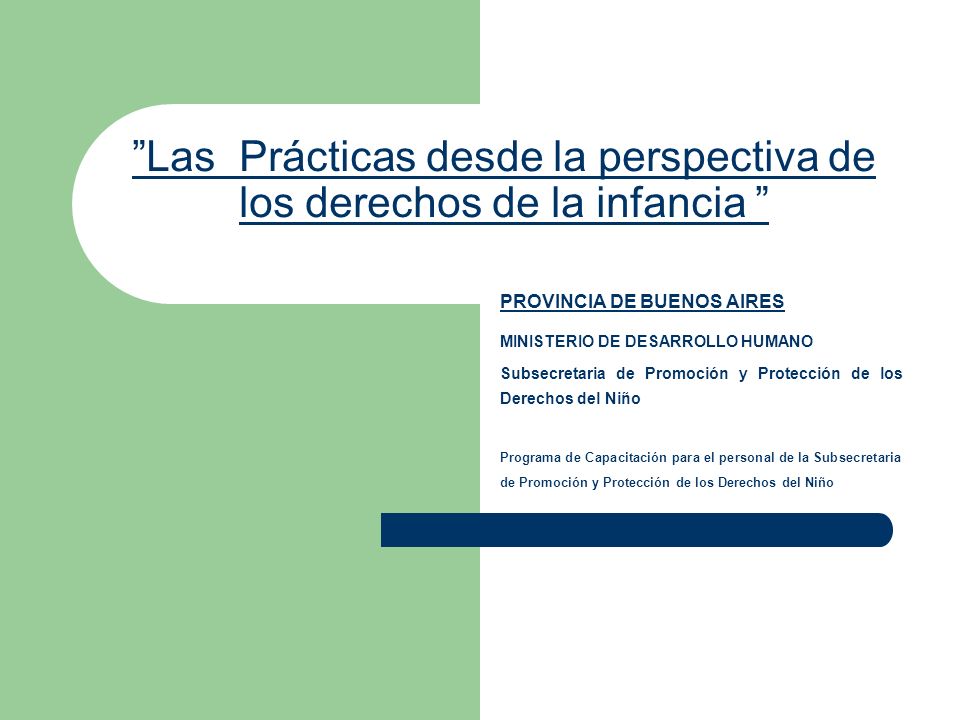 Las Prácticas desde la perspectiva de los derechos de la infancia