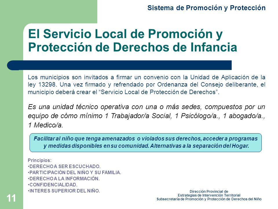 El Servicio Local de Promoción y Protección de Derechos de Infancia