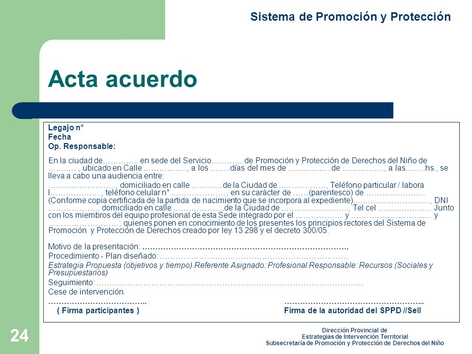 Acta acuerdo Sistema de Promoción y Protección Legajo n° Fecha