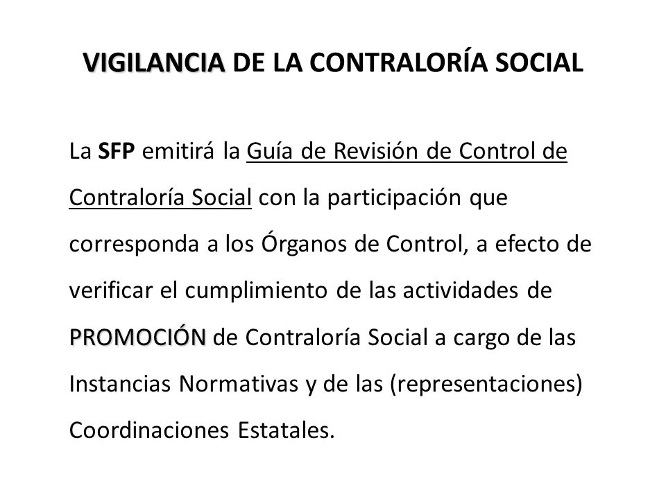 VIGILANCIA DE LA CONTRALORÍA SOCIAL