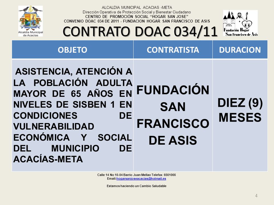 CONTRATO DOAC 034/11 FUNDACIÓN SAN FRANCISCO DE ASIS DIEZ (9) MESES