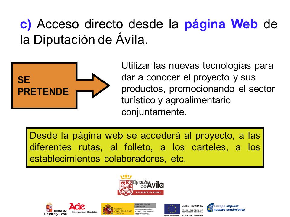 c) Acceso directo desde la página Web de la Diputación de Ávila.