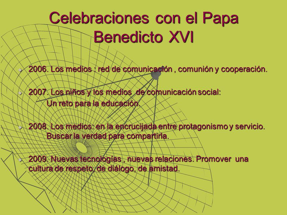 Celebraciones con el Papa Benedicto XVI