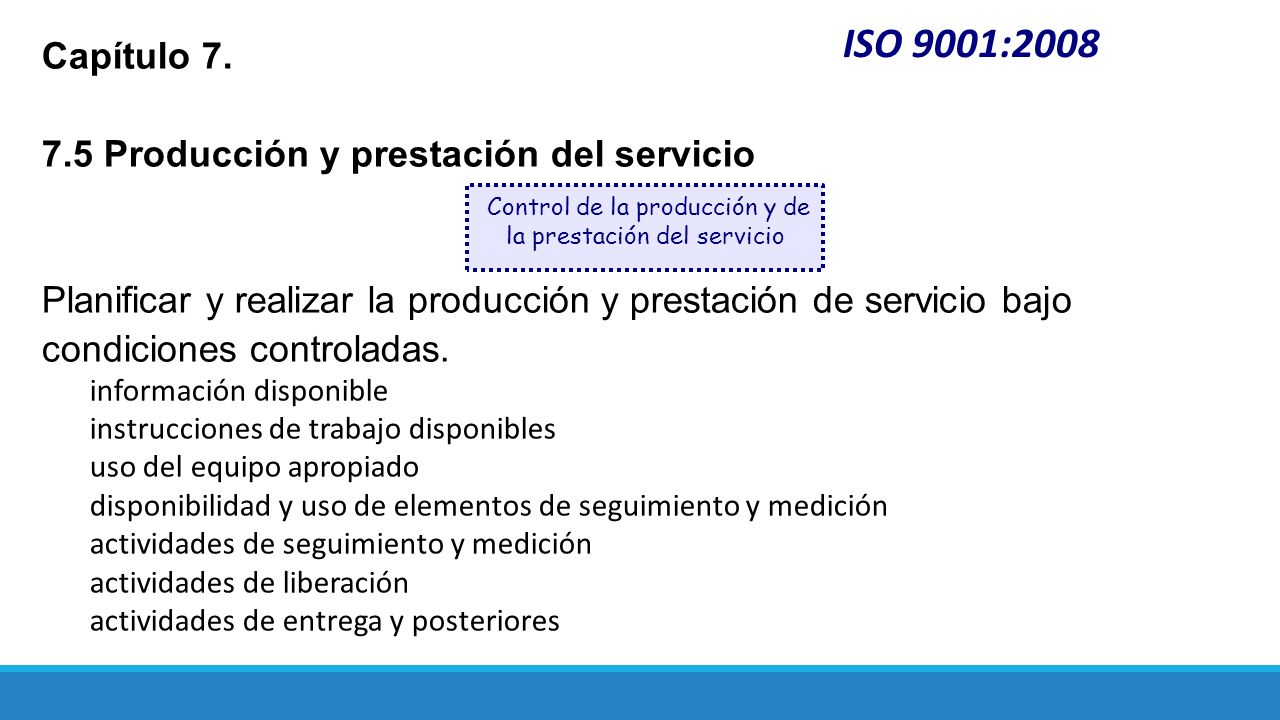 Control de la producción y de la prestación del servicio