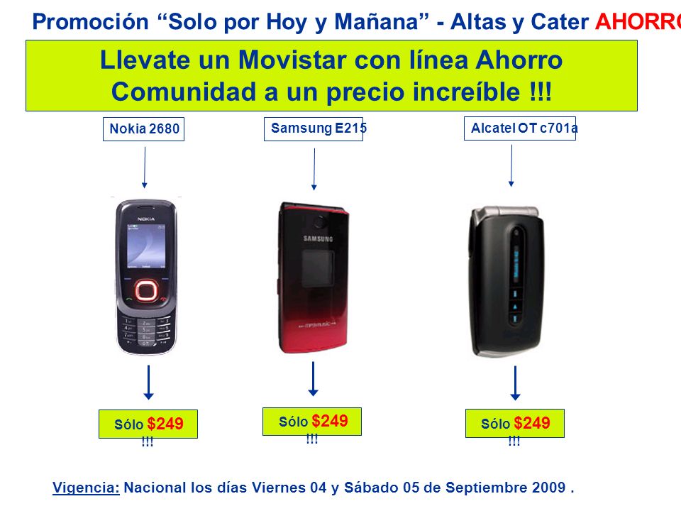Promoción Solo por Hoy y Mañana - Altas y Cater AHORRO