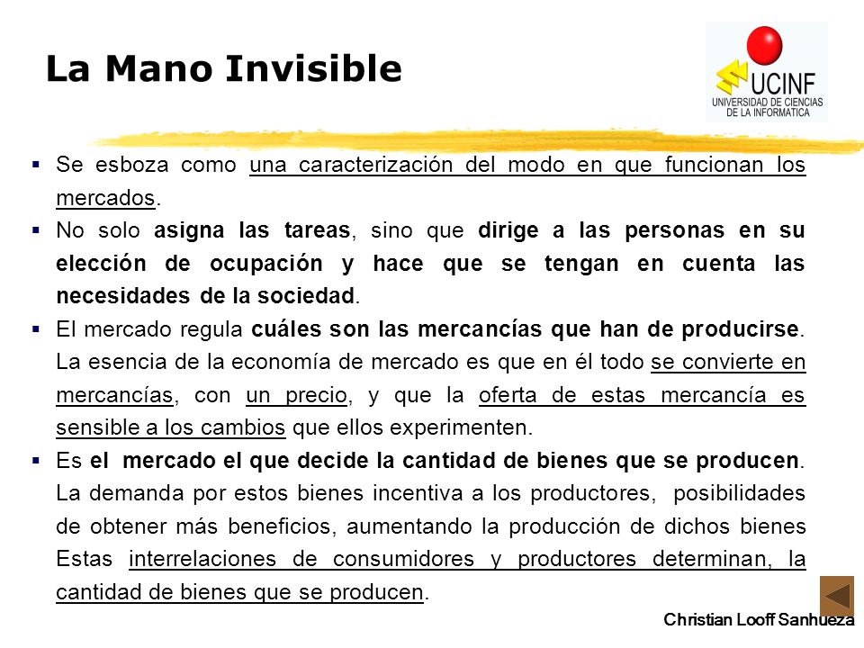 La Mano Invisible Se esboza como una caracterización del modo en que funcionan los mercados.