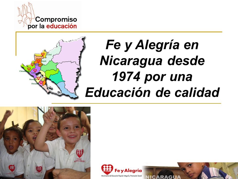 Fe y Alegría en Nicaragua desde 1974 por una Educación de calidad
