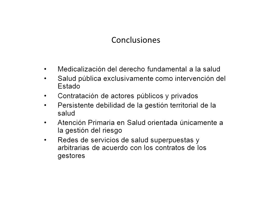 Conclusiones Medicalización del derecho fundamental a la salud