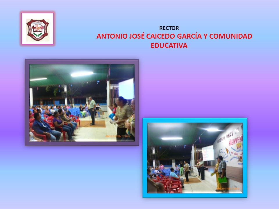 RECTOR ANTONIO JOSÉ CAICEDO GARCÍA Y COMUNIDAD EDUCATIVA
