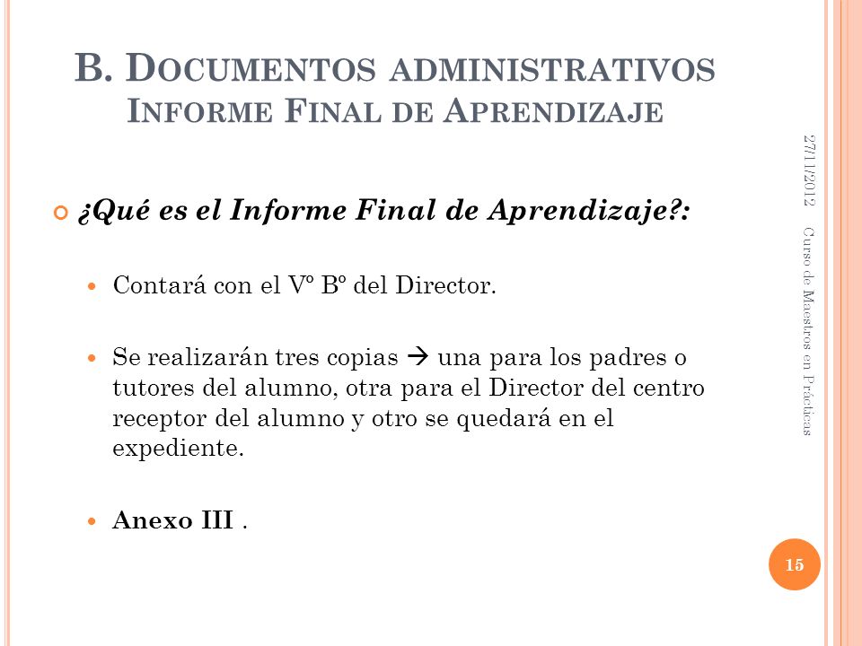 B. Documentos administrativos Informe Final de Aprendizaje