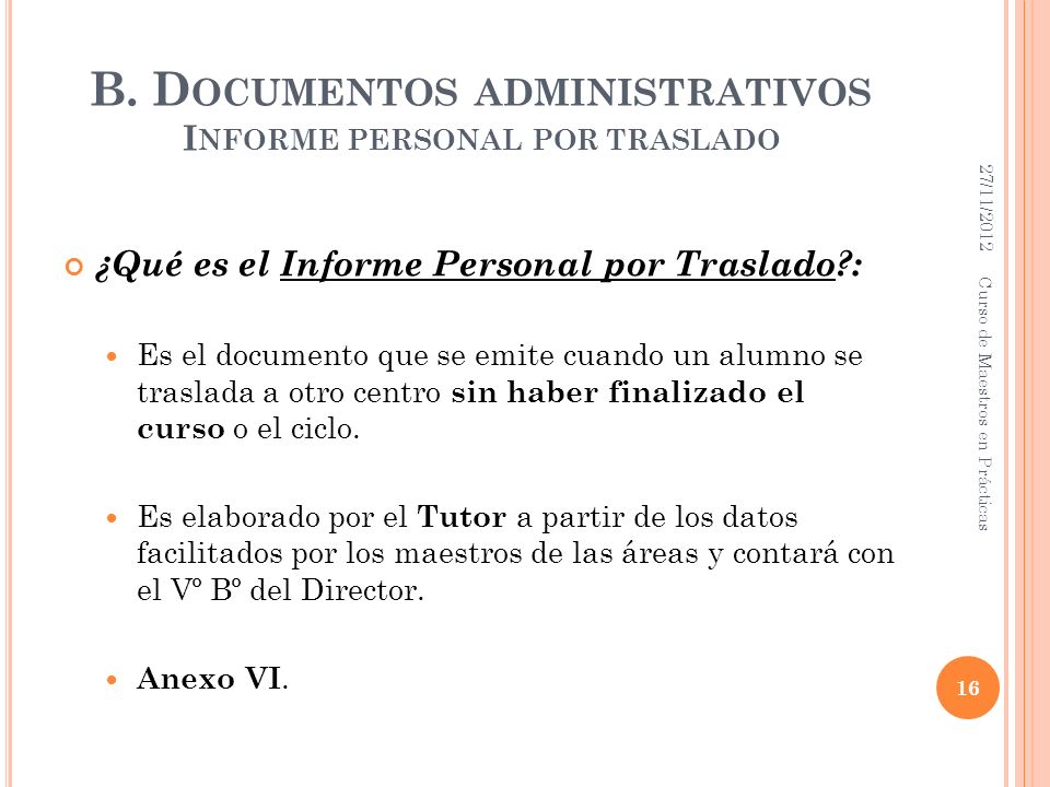 B. Documentos administrativos Informe personal por traslado