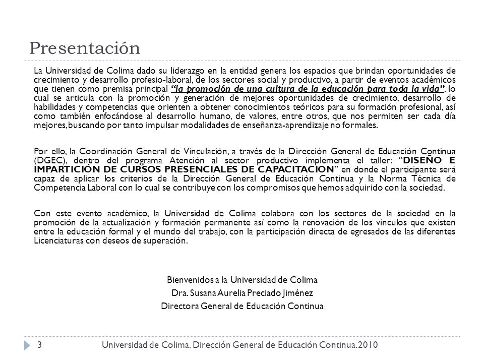 Universidad de Colima. Dirección General de Educación Continua. 2010
