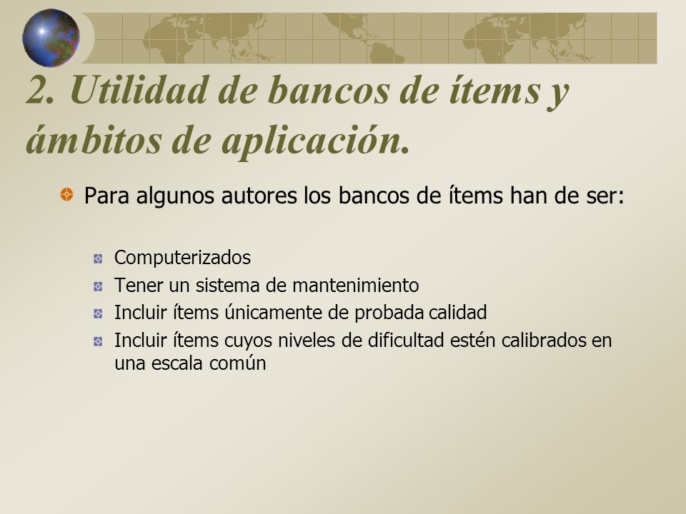 2. Utilidad de bancos de ítems y ámbitos de aplicación.